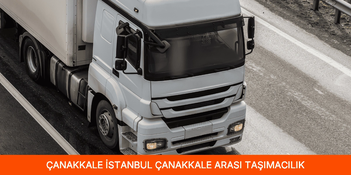 İstanbul Çanakkale Arası Taşımacılık